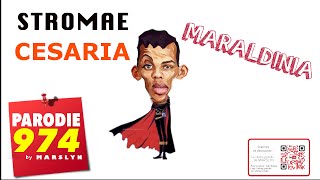 STROMAE  Cesaria  PARODIE 974  MARALDINIA [upl. by Grati204]