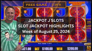 SLOT JACKPOT HIGHLIGHTS  week of June Aug 25 2024 [upl. by Nylqcaj]