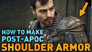 BUILD PostApoc SHOULDER PAD  PAULDRON [upl. by Hayifas617]