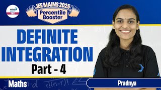 Definite Integration Part 4  Class 12 Math  JEE Main 2025 Preparation  LIVE InfinityLearnJEE [upl. by Ecertal580]