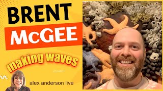 Alex Anderson LIVE  Quilter Brent McGee is Making Waves [upl. by Fitzsimmons324]