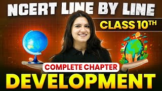 Development ONE SHOT  Full Chapter Line by Line  Class 10th Economics  Chapter 1 [upl. by Chas]