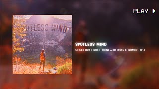 Jhené Aiko  Spotless Mind · 639Hz [upl. by Airetak718]