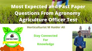 All Past Paper and Most Expected Questions From Agronomy  AO Test [upl. by Adhern]