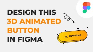 Design 3D Animated Button in Figma [upl. by Eked]