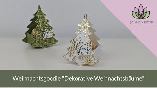 Bastelanleitung Weihnachtsgoodie quotDekorative Weihnachtsbäumequot  Stampin Up Verpackung basteln [upl. by Claudie]