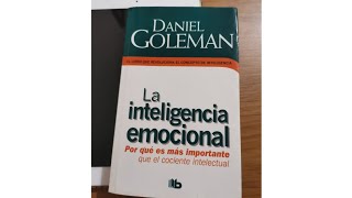 La inteligencia emocional Daniel Goleman Día 33 [upl. by Naenej]