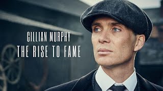 The Inspiring Rise of Cillian Murphy [upl. by Hsirahc]