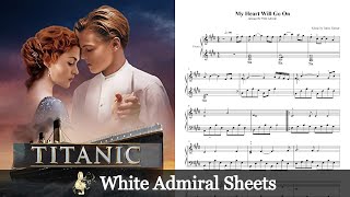 TITANIC  My Heart Will Go On  James Horner with sheets [upl. by Zebedee]