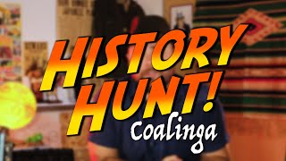 History Hunt Coalinga  Chapter 1 [upl. by Kirrad]