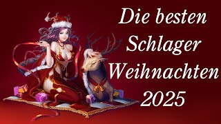 Weihnachtslieder Schlager 2025 🎅🌲 Die Schönsten Deutsche Weihnachtslieder 🎁 🎅German Christmas Songs [upl. by Hedgcock]