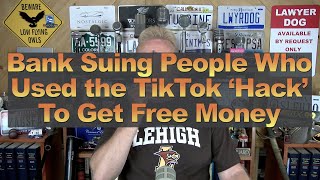 Bank Suing People Who Used the TikTok ‘Hack’ To Get Free Money [upl. by Vladimar554]