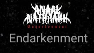 Anaal Nathrakh  Endarkenment LYRICS [upl. by Leirea]