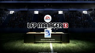 LFP Manager 13  Test complet début de carrière HD [upl. by Adelina801]