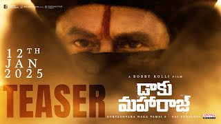 Daaku Maharaaj Teaser  Nandamuri Balakrishna  Bobby Kolli  Thaman S  S Naga Vamsi [upl. by Aryek]