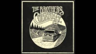 The Brothers Comatose  quot120 Eastquot Audio [upl. by Ajani]