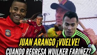 JUAN ARANGO ¡VUELVE🇻🇪  WUILKER FARIÑEZ CUANDO REGRESA  VENEZUELA vs BRASIL 🇧🇷🇻🇪 [upl. by Vannie342]