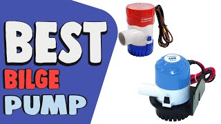 Best Bilge Pump in 2021 – Automatic Pumps For Boats [upl. by Eidahs]