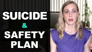 Suicide amp A Safety Plan [upl. by Aettam]