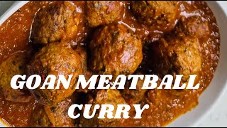 Goan Meatball Curry Recipe  Kofta Curry Recipe  Konkani Vlog With English Subtitles [upl. by Grantley]