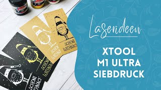 xTool M1 Ultra  Siebdruck [upl. by Byram]