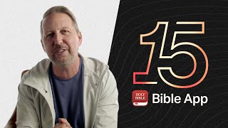 Celebrate 15 Years of the Bible App with YouVersion Founder Bobby Gruenewald [upl. by Nayllij]