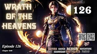 Wrath of the Heavens Episode 126 Audio Li Meis Wuxia Whispers Audiobook [upl. by Lady707]