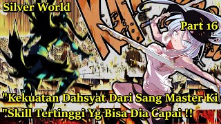 WAKTU PUN SAMPAI DIHENTIKAN amp SENJATA YG MENGERIKAN   TENSEI SHITARA DAINANA OUJI PART 16 [upl. by Funk]