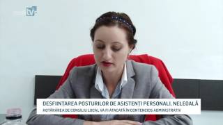 DESFIINTAREA POSTURILOR DE ASISTENTI PERSONALI DECIZIE NELEGALA [upl. by Laynad]