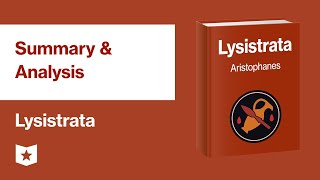 Lysistrata by Aristophanes  Summary amp Analysis [upl. by Aleahs26]