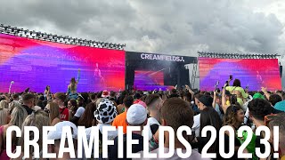 Creamfields 2023  BEST WEEKEND EVER 🙌 [upl. by Kelley849]