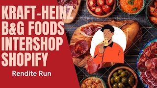 Kraft Heinz BampG Intershop Shopify 4 Aktien mit Schmackes💥💰💰🤑 [upl. by Desi254]