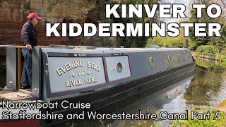 Staffordshire and Worcestershire Canal Part 7  Kinver to Kidderminster  Narrowboat Cruise [upl. by Tryck]