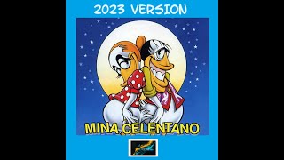 Acqua e sale  Mina Celentano 2023 Version [upl. by Anaytat232]