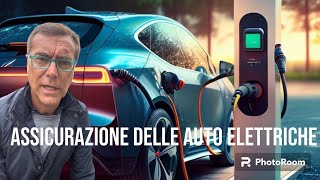 Assicurazione delle auto elettriche assicurazioni consumatori autoelettrica [upl. by Nashom]