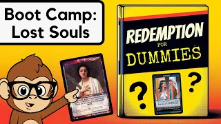 Redemption 2024 Boot Camp Lost Souls  Redemption for Dummies [upl. by Noyek]