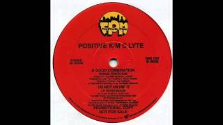 Positive K  Im Not Havin It feat MC Lyte [upl. by Narak]