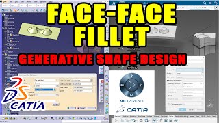 Generative Shape Design  Face Face Fillet  CATIA [upl. by Gare]