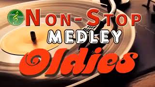 Oldies But Goodies Non Stop Medley  Greatest Memories Songs 60s 70s 80s 90s [upl. by Atinej]