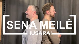 HUSARAI  Sena meilė 2021 [upl. by Bergren]