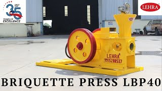 LEHRA® Briquette Press LBP40 [upl. by Dorella]