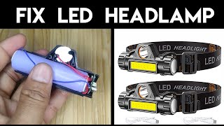 Fix LED Headlamp  How To Replace The Batteries [upl. by Nerrat960]