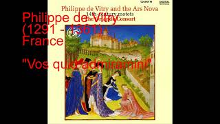 Philippe de Vitry quotVos quid admiraminiquot [upl. by Goldsworthy]