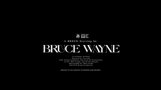 AReece  BRUCE WAYNE Official Music Film [upl. by Danelle737]