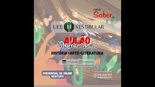 AULÃO MODERNISMO vestibular UEL [upl. by Htennek192]