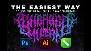 Metal Font Tutorial  Engaged Mutan [upl. by Atterehs]