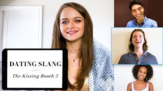 The Kissing Booth 2 Cast Teaches You Dating Slang  Vanity Fair [upl. by Ekul]