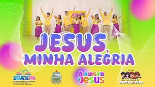 JESUS Minha Alegria  EBF [upl. by Aleyam]