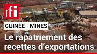 Guinée  vers un rapatriement des recettes d’exportations • RFI [upl. by Helban367]