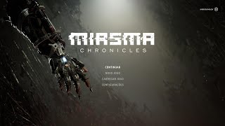 Miasma Chronicles  Inicio de Gameplay 01 [upl. by Christianity]